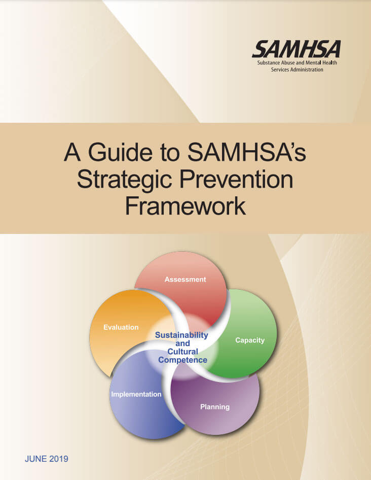 A Guide to SAMHSA's Strategic Prevention Framework