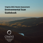 Virginia-2021-Needs-Assessment-Environmental-Scan-Guidebook